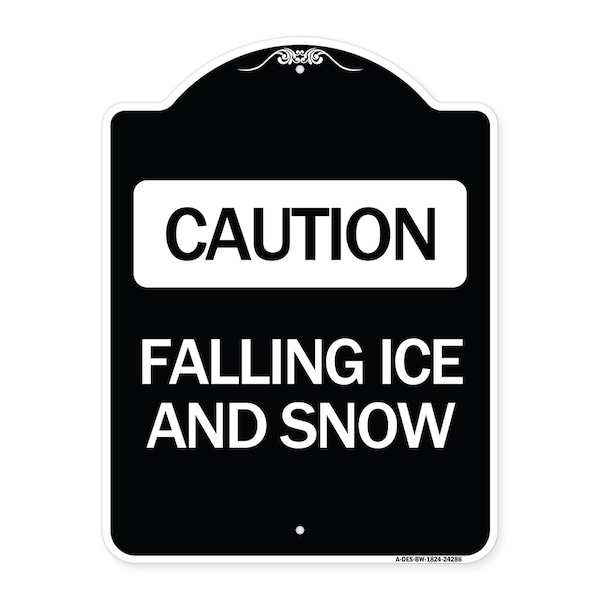 Caution Falling Ice and Snow Heavy-Gauge Aluminum Architectural Sign, 24" x 18", BW-1824-24286